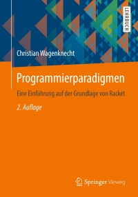 Imagen de portada: Programmierparadigmen 2nd edition 9783658141332