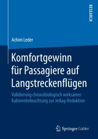 Cover image: Komfortgewinn für Passagiere auf Langstreckenflügen 9783658141684