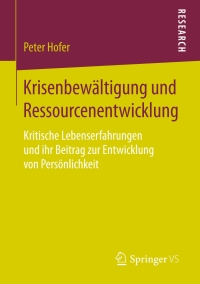 صورة الغلاف: Krisenbewältigung und Ressourcenentwicklung 9783658141813