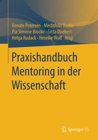 صورة الغلاف: Praxishandbuch Mentoring in der Wissenschaft 9783658142674