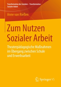Imagen de portada: Zum Nutzen Sozialer Arbeit 9783658142759