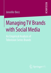 Cover image: Managing TV Brands with Social Media 9783658142933