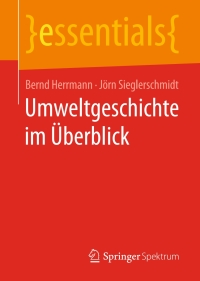 Imagen de portada: Umweltgeschichte im Überblick 9783658143145