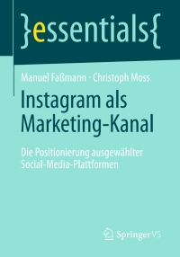 صورة الغلاف: Instagram als Marketing-Kanal 9783658143480