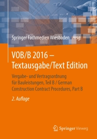صورة الغلاف: VOB/B 2016 - Textausgabe/Text Edition 2nd edition 9783658143947