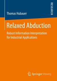 Cover image: Relaxed Abduction 9783658144067