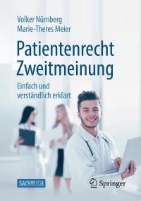 Imagen de portada: Patientenrecht Zweitmeinung 9783658144258