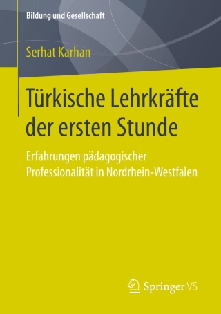 Cover image: Türkische Lehrkräfte der ersten Stunde 9783658144364
