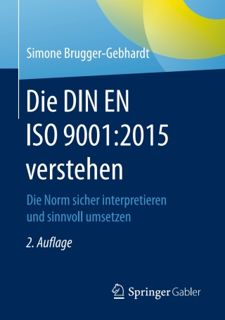 Omslagafbeelding: Die DIN EN ISO 9001:2015 verstehen 2nd edition 9783658144944