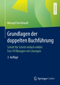 Immagine di copertina: Grundlagen der doppelten Buchführung 3rd edition 9783658145026