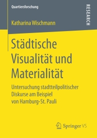 Imagen de portada: Städtische Visualität und Materialität 9783658145538