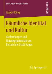 Cover image: Räumliche Identität und Kultur 9783658145583