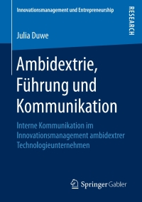 Cover image: Ambidextrie, Führung und Kommunikation 9783658145873