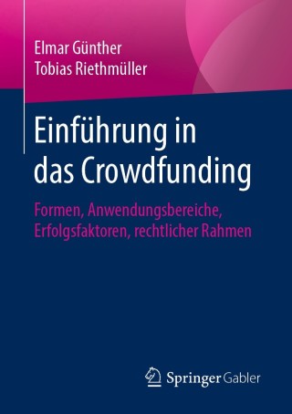 Cover image: Einführung in das Crowdfunding 9783658145897