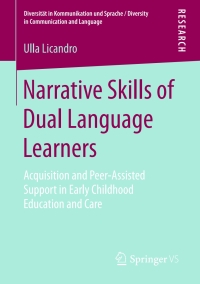 Imagen de portada: Narrative Skills of Dual Language Learners 9783658146726