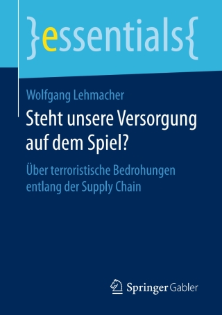 Titelbild: Steht unsere Versorgung auf dem Spiel? 9783658146870
