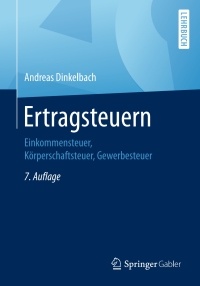 Cover image: Ertragsteuern 7th edition 9783658147013
