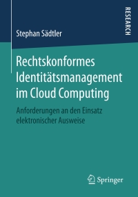 Imagen de portada: Rechtskonformes Identitätsmanagement im Cloud Computing 9783658148065