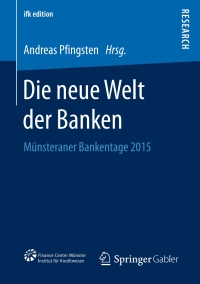 Immagine di copertina: Die neue Welt der Banken 9783658148218