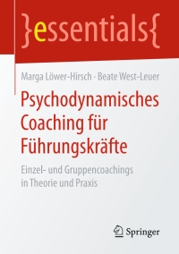 Cover image: Psychodynamisches Coaching für Führungskräfte 9783658148553