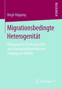 Imagen de portada: Migrationsbedingte Heterogenität 9783658148638