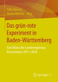 Imagen de portada: Das grün‐rote Experiment in Baden-Württemberg 9783658148676