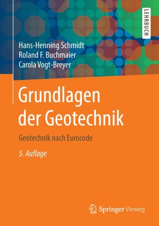 صورة الغلاف: Grundlagen der Geotechnik 5th edition 9783658149307