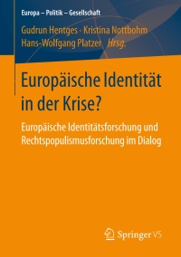 表紙画像: Europäische Identität in der Krise? 9783658149505