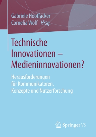 Imagen de portada: Technische Innovationen - Medieninnovationen? 9783658149529