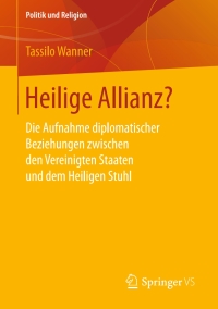 Cover image: Heilige Allianz? 9783658149703