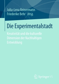 Cover image: Die Experimentalstadt 9783658149802