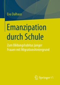 Cover image: Emanzipation durch Schule 9783658150068