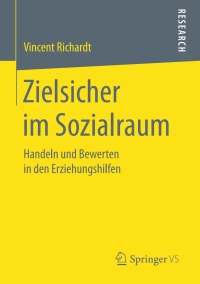 Imagen de portada: Zielsicher im Sozialraum 9783658150419