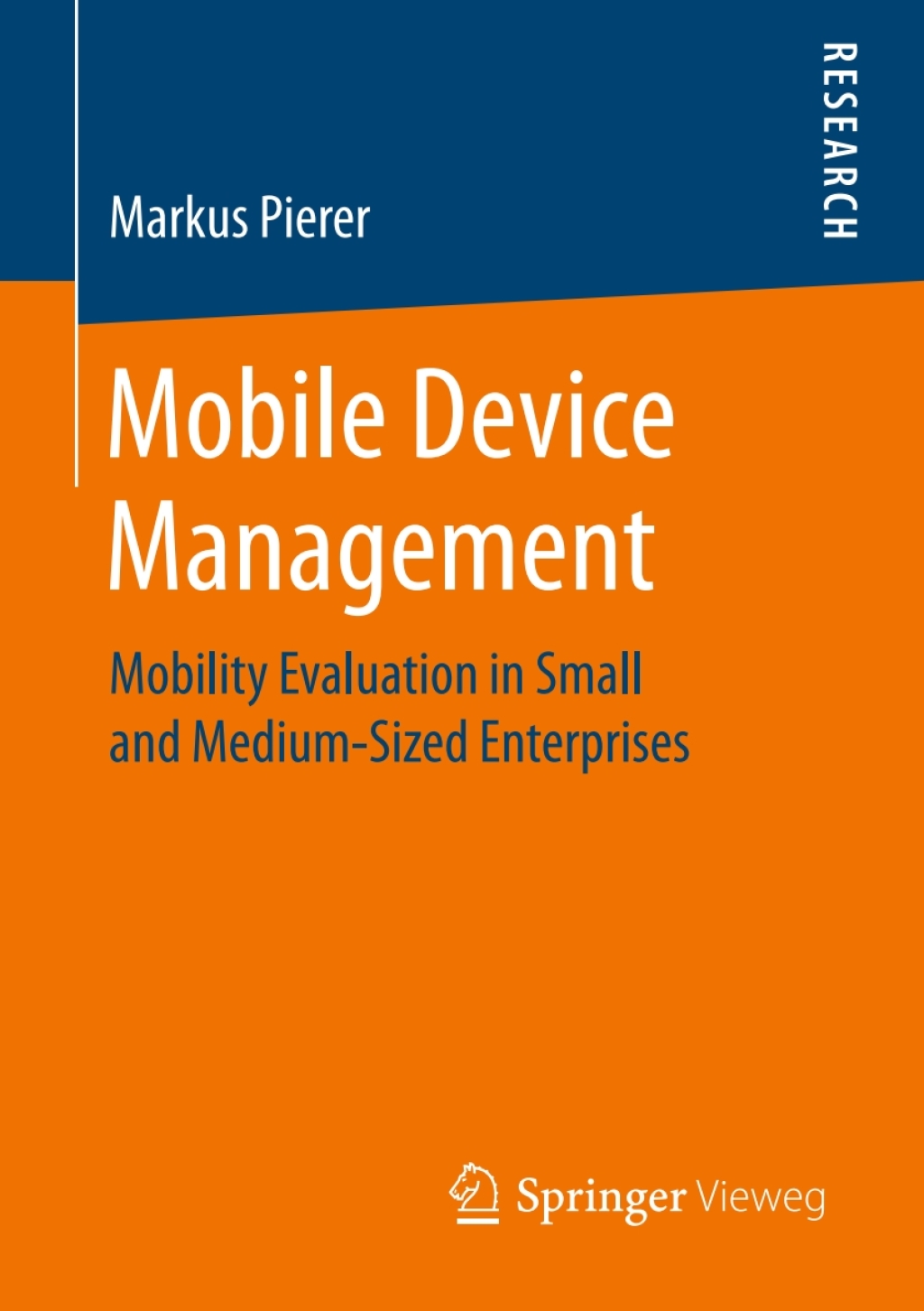 Mobile Device Management Mobility Evaluation in Small and Medium-Sized Enterprises