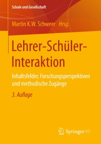 Cover image: Lehrer-Schüler-Interaktion 3rd edition 9783658150822