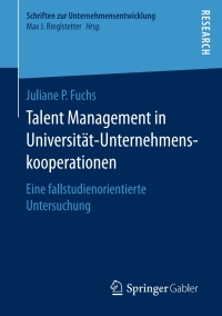 Cover image: Talent Management in Universität-Unternehmenskooperationen 9783658151065