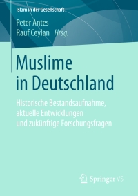 صورة الغلاف: Muslime in Deutschland 9783658151140