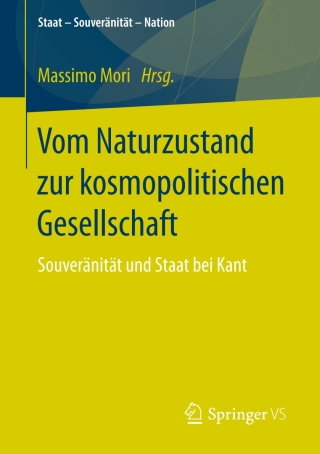 表紙画像: Vom Naturzustand zur kosmopolitischen Gesellschaft 9783658151492