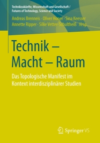 Omslagafbeelding: Technik - Macht - Raum 9783658151539