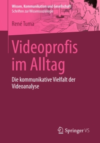 Cover image: Videoprofis im Alltag 9783658151652