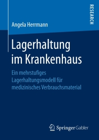 Cover image: Lagerhaltung im Krankenhaus 9783658152253