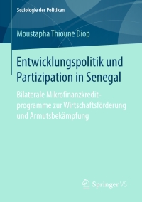 Omslagafbeelding: Entwicklungspolitik und Partizipation in Senegal 9783658152451