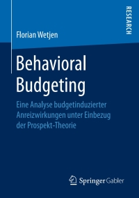 Imagen de portada: Behavioral Budgeting 9783658152659