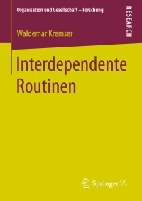 Cover image: Interdependente Routinen 9783658152758