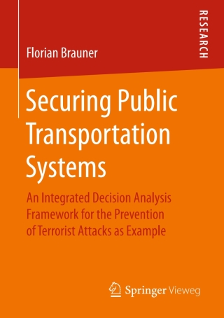 Immagine di copertina: Securing Public Transportation Systems 9783658153052