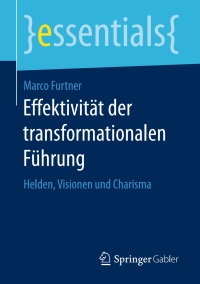 Cover image: Effektivität der transformationalen Führung 9783658153205