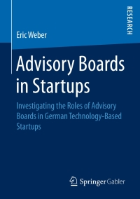 Cover image: Advisory Boards in Startups 9783658153397