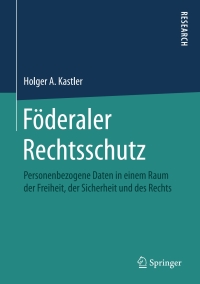Cover image: Föderaler Rechtsschutz 9783658153533