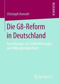 Cover image: Die G8-Reform in Deutschland 9783658153779