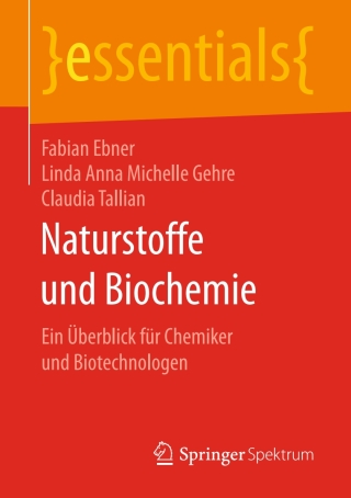 Imagen de portada: Naturstoffe und Biochemie 9783658154387